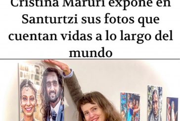 El periódico Deia realiza un extenso reportaje a la escritora y fotógrafa Cristina Maruri con motivo de su exposición en Santurtzi.