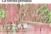 “La sirena perdida” es el nuevo audiolibro de la escritora en La Vanguardia.